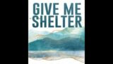David Seaburn: Give Me Shelter