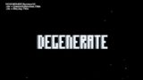 Degenerate by Darwin – Easy Demon {Geometry Dash}