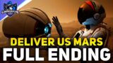 Deliver Us Mars Full Ending