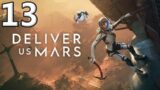 Deliver Us Mars Let's Play #13