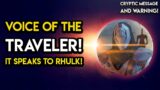 Destiny 2 – THE TRAVELER SPEAKS! Cryptic Warning To Us, Rhulk and the Witness!