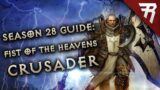 Diablo 3 Season 28 Crusader Fist of the Heavens Valor Build Guide (2.7.5)