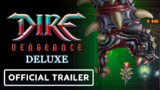 Dire Vengeance Deluxe – Official Nintendo Switch Trailer