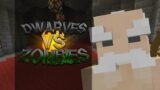 Dwarves vs Zombies: The Return