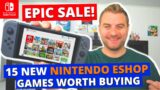 EPIC NEW Nintendo Switch Eshop Sale – 15 Games Worth Buying