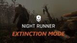 EXTINCTION MODE: Dying Light Night Runner Mod – Solo Run PART 1