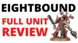 Eightbound and Exalted Eightbound – Massively Powerful Units in Codex World Eaters! Full Unit Review