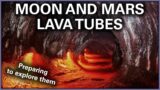 Exploring Space Lava Tubes: How To Prepare For It