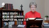 Frances Hogan | Chapter 9B, 10 & 11A | Bible Study: Book of Genesis | Voyage