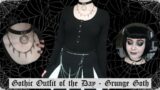 GOTHIC OUTFIT OF THE DAY – GRUNGE GOTH | ALTERNATIVE FASHION | OOTD | KILLSTAR, FOREST INK & MORE