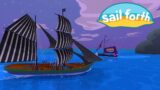 Getting A Bigger Ship For Pirate Battle ~ Sail Forth