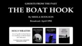 Ghosts From The Past: 2. The Boat Hook