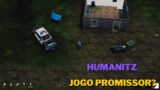 HUMANITZ – JOGO PROMISSOR? – TESTANDO O GAME – #EP1