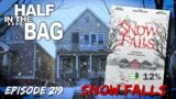 Half in the Bag: Snow Falls (2023)