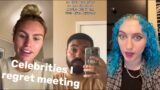 Have You Ever Regretted Meeting A Celebrity? | Part 1 | TikTok 2022