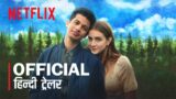 Hello, Goodbye And Everything In Between (2022) Netflix Official Hindi Trailer #1 | FeatTrailers