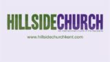 Hillside Church Kent Live Stream, February 12, 2023