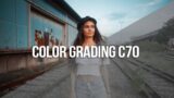 How I Color Grade Canon C70 Footage – Fast & Cinematic