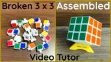 How To Assemble or Fix a Broken 3 x 3 Rubik's Cube at Home: Super Easy Beginners Video Tutorial