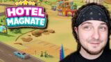 I Open My Own HOTEL! – Hotel Magnate