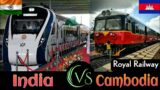 INDIAN RAILWAYS Vs CAMBODIAN RAILWAYS Comparison in 2023 || India Vs Cambodia