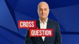 Iain Dale Hosts Cross Question 08/02 | Watch Again