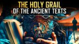In Search of the Holy Grail: from the Book of Enoch to the top of Mount Sinai… Can It Be Found?