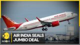 India: Air India seals order for 500 jets from Airbus, Boeing | Latest World News | Top News | WION