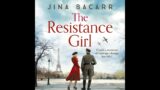 Jina Bacarr – The Resistance Girl – Could a Moment of Courage Change Her Life
