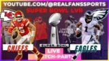 KANSAS CITY CHIEFS vs PHILADELPHIA EAGLES | SUPERBOWL LVII | LIVE WATCHPARTY | @REALFANSSPORTS