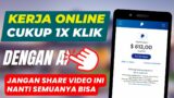 KERJA ONLINE CUKUP 1X KLIK, SERBA OTOMATIS – cara menghasilkan uang dari internet dengan mudah