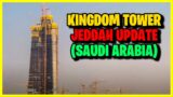 Kingdom Tower Jeddah update (Saudi Arabia)