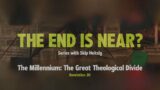 LIVE Sunday 9 AM: The Millennium: The Great Theological Divide – Revelation 20 – Skip Heitzig