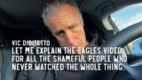 Let me explain the Eagles video for all the shameful people who never watched the whole thing.