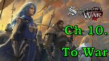 Let's Play Symphony of War: The Nephilim Saga Ch 10 "To War" (Warlord & PermaDeath)