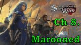 Let's Play Symphony of War: The Nephilim Saga Ch 8 "Marooned" (Warlord & PermaDeath)