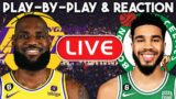 Los Angeles Lakers vs Boston Celtics LIVE Play-By-Play & Reaction