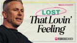Lost That Lovin' Feeling | Shawn Johnson | Real Relationships