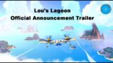 Lou's Lagoon – Official Announcement Trailer