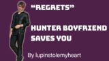 M4M – Regrets Part 3 | Werewolf Listener x Hunter | Boyfriend ASMR | Final
