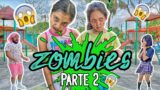 Maria belem es un zombie – Parte 2 | todos son zombies