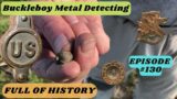 Metal Detecting Episode 130: Full of Hitstory!