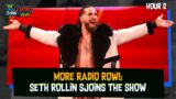 More Radio Row! Seth Rollins + LeBron Breaks Scoring Record | The Dan LeBatard Show with Stugotz