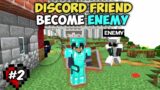 My Discord Friend Joined To Start WAR Against My Enemies On Our Minecraft SMP || Prison SMP #2