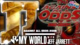 My World #93: Against All Odds 2008