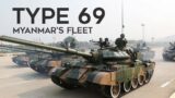 Myanmar's Type 69 Fleet: Overview