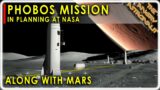 NASA planning a Phobos base!  Here's why Elon Musk should do the same!