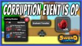NEW CORRUPTION WORLD EVENT IS A MUST DO! | Sword Fighters Simulator | Update 6