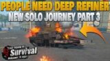 NEW SOLO JOURNEY PART 3 I COUNTERED THEM TAKING TANK PEOPLE NEED DEEP REF LAST ISLAND OF SURVIVAL