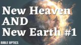 New Heaven and New Earth #1